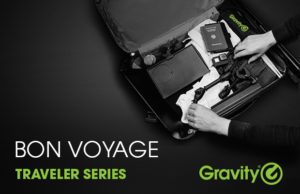 Gravity präsentiert die Produktserie Traveler