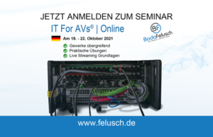Bodo Felusch Intensiv-Seminar „IT for AVs“