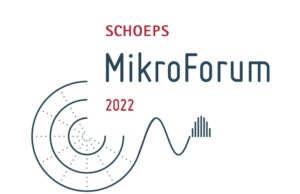 Schoeps plant 4. MikroForum im April 2022