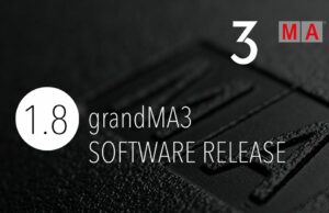 MA Lighting stellt Update für grandMA3 Software bereit