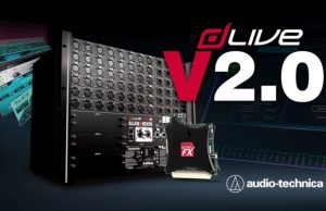 Allen & Heath veröffentlicht dLive V2.0 Update dLive V2.0 Update (Foto: Audio-Technica)