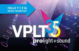 35 Jahre VPLT: Verband feiert auf der Prolight + Sound Visual zu 35 Jahren VPLT (Foto: VPLT)
